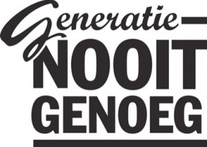 generatie-nooit-genoeg